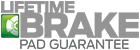 Lifetime Brake Pad Guarantee