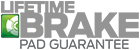 Lifetime Brake Pad Guarantee